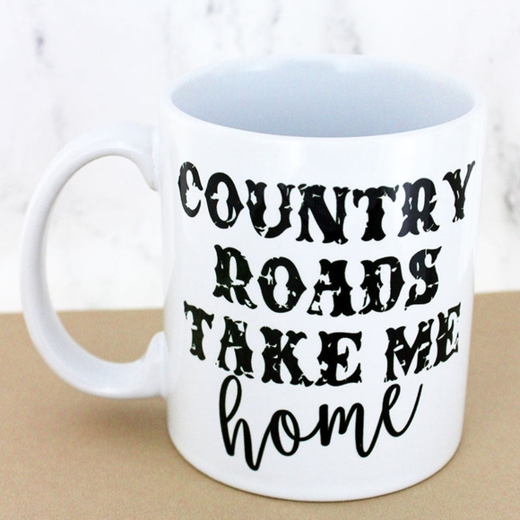 Coffee Mug Country Roads Take Me Home - Picture 1 of 4